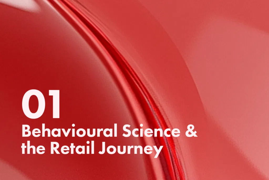 Red abstract background with white text reading "01 Behavioral Science & the Retail Journey"